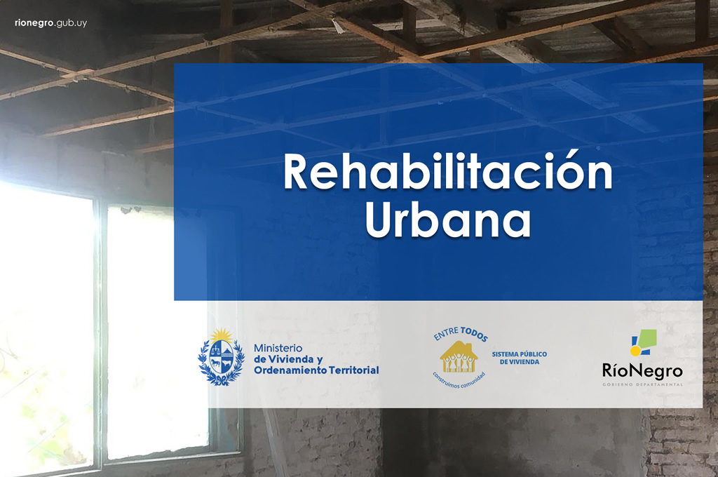 Jornada informativa para quienes quieran acceder al Programa de Rehabilitación Urbana
